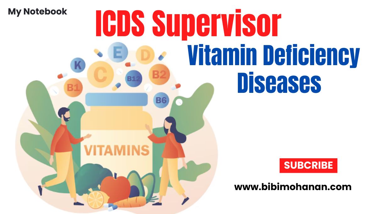 ICDS-Supervisor-Vitamin-Deficiency-Diseases